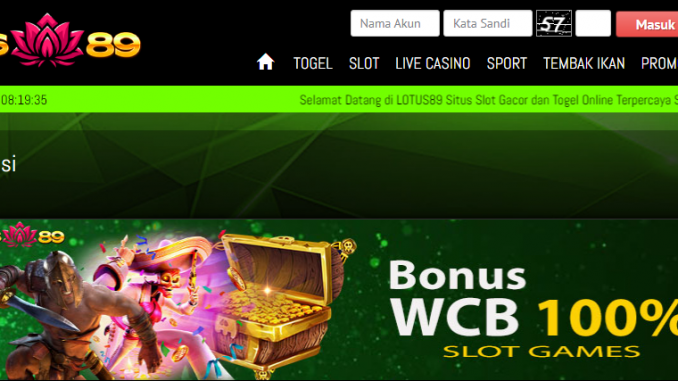 lotus89-bonus-wcb-100-slot-game-resmi-dan-terbaik